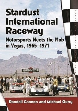 Author Randy Cannon leaves no stone unturned in his first book about the history of auto racing in Las Vegas. (Photo courtesy of McFarland & Company)